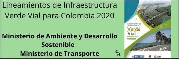 Lineamientos infraestructura verde vial colombia